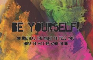 no-one-has-the-right-to-tell-you-how-to-act-or-who-to-be